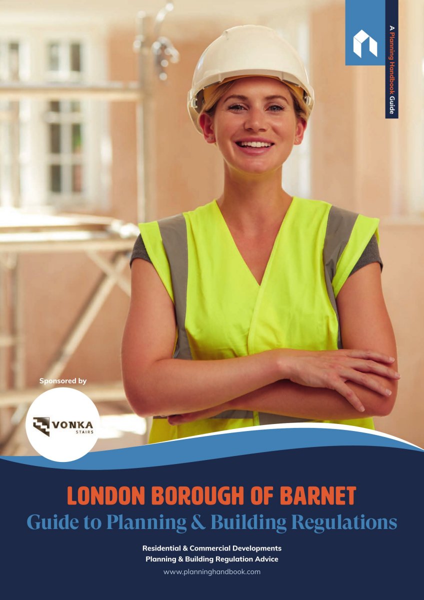 LB Barnet Guide To Planning And Building Regulations Volume 1