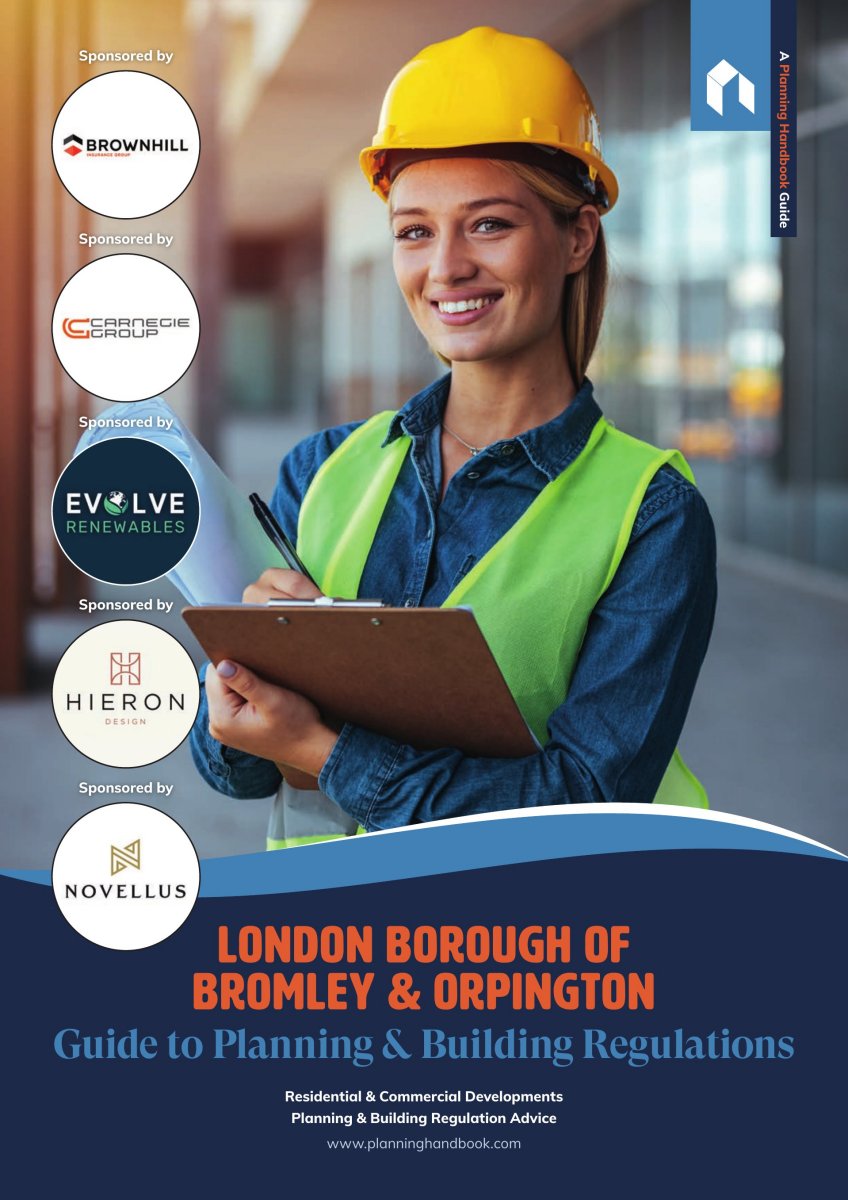 LB Bromley & Orpington Guide To Planning And Building Regulations Volume 1