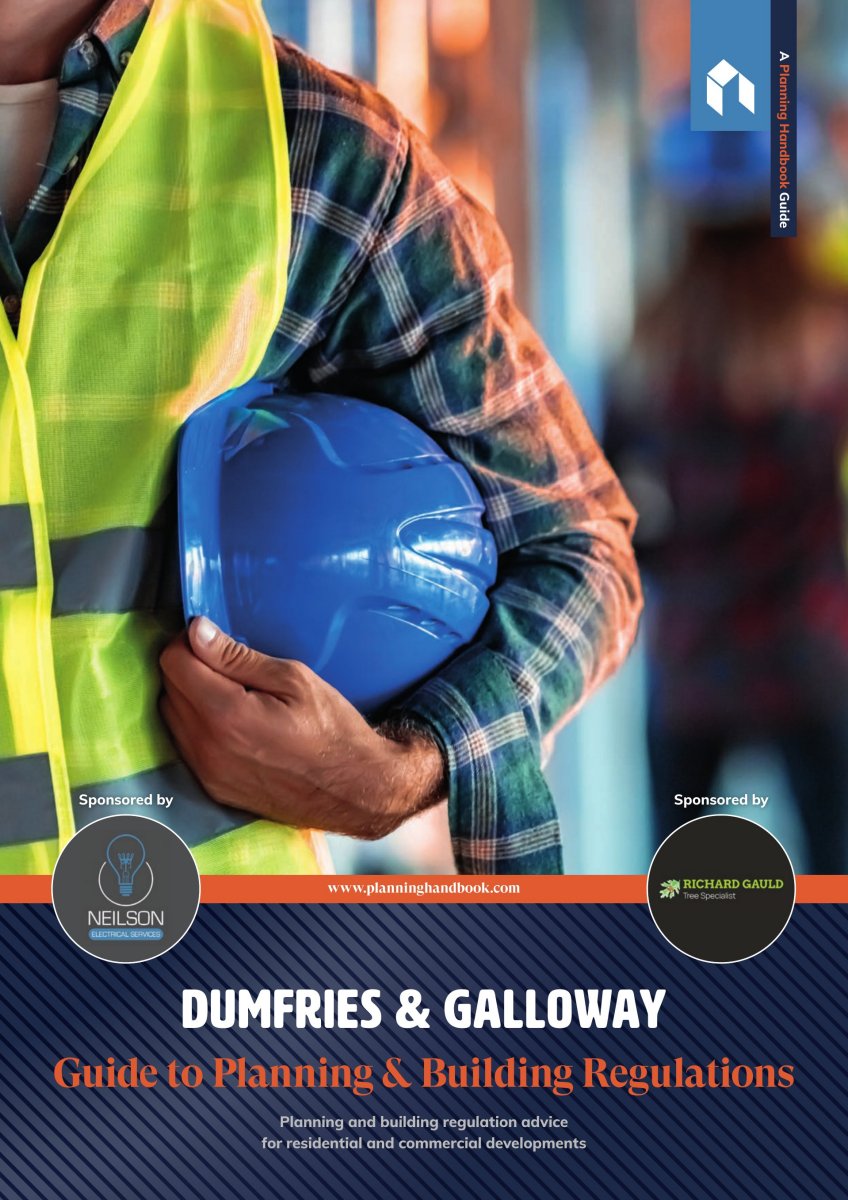 Dumfries & Galloway Guide To Planning And Building Regulations Volume 1