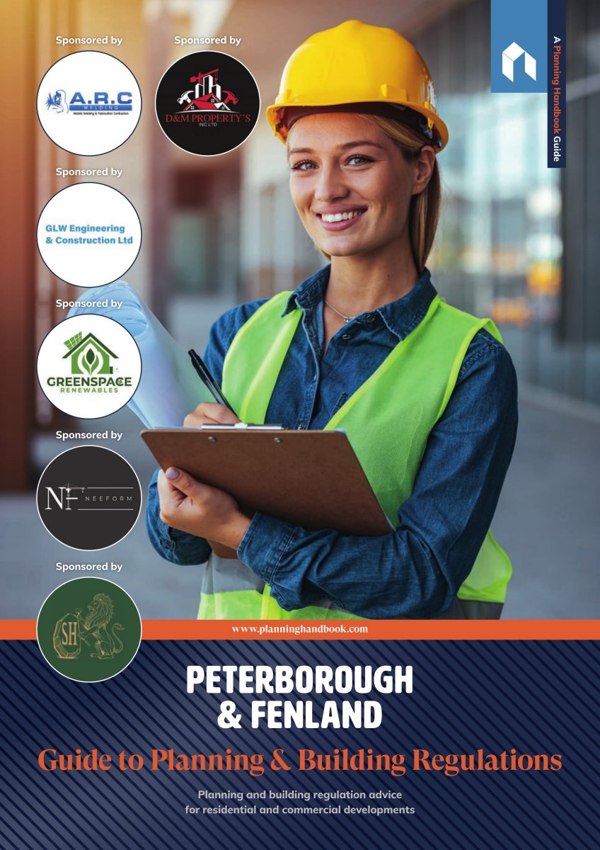 Peterborough & Fenland Guide To Planning And Building Regulations Volume 1